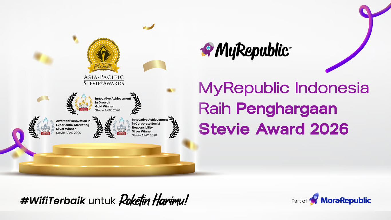 MyRepublic Indonesia Raih Tiga Penghargaan di Stevie Awards Asia-Pacific 2026, Perkuat Komitmen Inovasi dan Kualitas Layanan