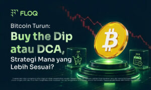Bitcoin Turun Buy the Dip atau DCA, Strategi Mana yang Lebih Sesuai