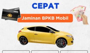 Solusi Gadai BPKB Mobil Aman dan Mudah Bersama Tunai.co.id